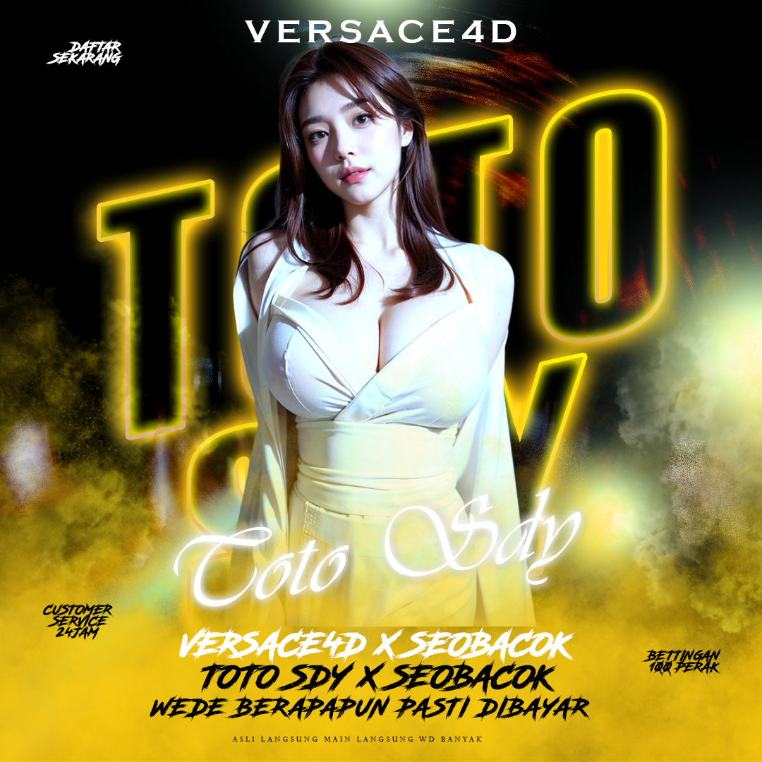 VERSACE4D # Bandar Toto Sdy Depo 10k Langsung Menang Jutaan